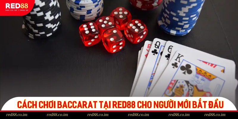 Cách chơi Baccarat